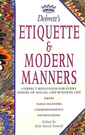 Image du vendeur pour Debrett's Etiquette and Modern Manners mis en vente par M Godding Books Ltd