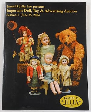 Image du vendeur pour Important Toy, Doll & Advertising Auction. Session 1 - June 25, 2004. James D. Julia Auction mis en vente par Resource Books, LLC