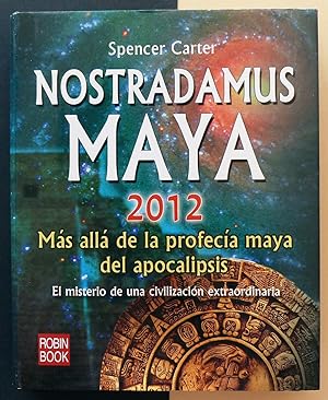 Nostradamus Maya 2012.