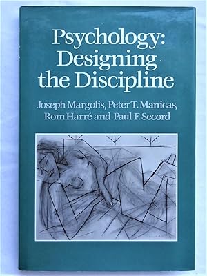 Image du vendeur pour PSYCHOLOGY Designing the Discipline mis en vente par Douglas Books