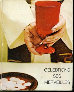 Célébrons ses merveilles : Mon livre de prière