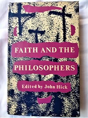 FAITH AND THE PHILOSOPHERS