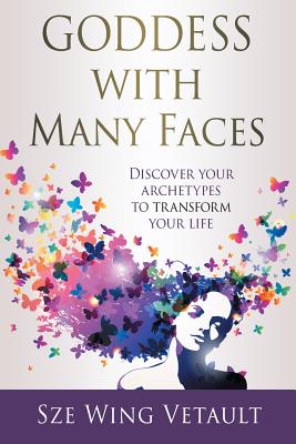 Image du vendeur pour Goddess with Many Faces: Discover Your Archetypes to Transform Your Life (Paperback or Softback) mis en vente par BargainBookStores