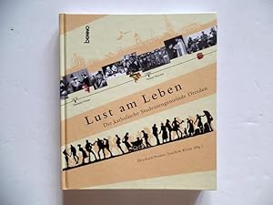 Lust am Leben. Die katholische Studentengemeinde Dresden. St. Benno Verlag GmbH, 2002. 239 Seiten...