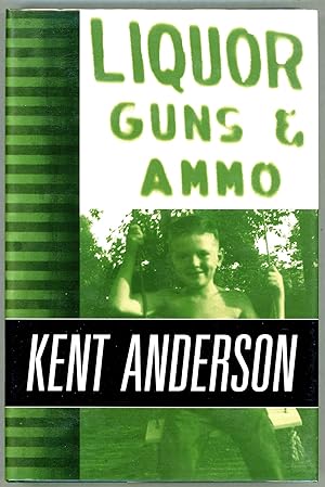 Immagine del venditore per Liquor Guns & Ammo venduto da Evening Star Books, ABAA/ILAB
