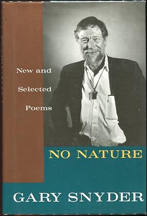 Seller image for No Nature; New and Selected Poems for sale by Evening Star Books, ABAA/ILAB