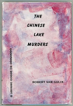 Bild des Verkufers fr The Chinese Lake Murders; Three Cases Solved by Judge Dee zum Verkauf von Evening Star Books, ABAA/ILAB