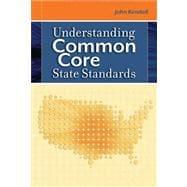 Seller image for Understanding Common Core State Standards for sale by eCampus