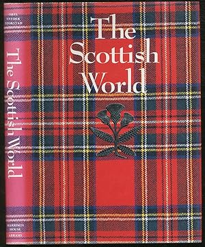 Bild des Verkufers fr The Scottish World: History and Culture of Scotland zum Verkauf von Between the Covers-Rare Books, Inc. ABAA