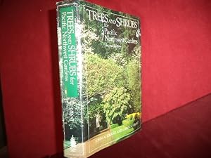 Seller image for Trees and Shrubs for Pacific Northwest Gardens. for sale by BookMine