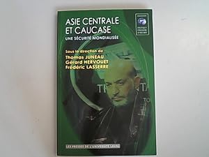 Bild des Verkufers fr Asie centrale et Caucase : Une securite mondialisee. zum Verkauf von Antiquariat Bookfarm