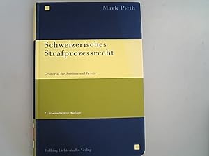 Bild des Verkufers fr Schweizerisches Strafprozessrecht: Grundriss fr Studium und Praxis. zum Verkauf von Antiquariat Bookfarm