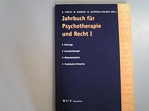 Bild des Verkufers fr Jahrbuch fr Psychotherapie und Recht I. Beitrge, Entscheidungen, Dokumentation, Praktische Hinweise. zum Verkauf von Antiquariat Bookfarm