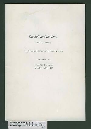 The Self and the State : The Tanner Lectures on Human Values