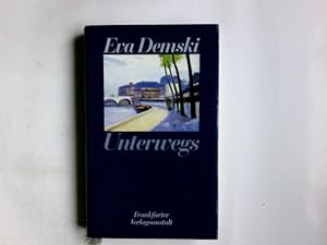 Bild des Verkäufers für Unterwegs. Eva Demski zum Verkauf von Antiquariat Buchhandel Daniel Viertel