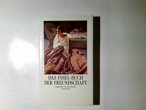 Imagen del vendedor de Das Insel-Buch der Freundschaft. ausgew. von Hans Bender a la venta por Antiquariat Buchhandel Daniel Viertel