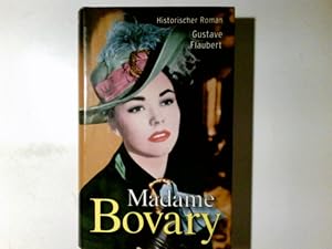 Bild des Verkufers fr Madame Bovary : Roman. Gustave Flaubert zum Verkauf von Antiquariat Buchhandel Daniel Viertel