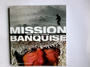 Seller image for Mission banquise for sale by Antiquariat Buchhandel Daniel Viertel