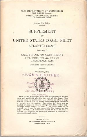 Supplement to United States Coast Pilot: Atlantic Coast Section C: Sandy hook to Cape Henry: Incl...