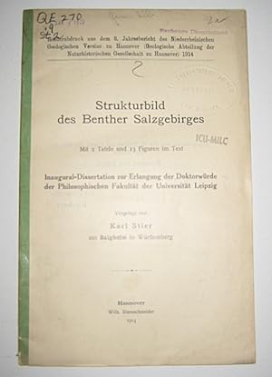 Strukturbild des Benther Salzgebirges. Mit 2 Tafeln und 13 Figuren im Text. Inaugural-Dissertatio...
