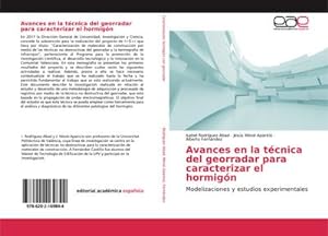 Seller image for Avances en la tcnica del georradar para caracterizar el hormign : Modelizaciones y estudios experimentales for sale by AHA-BUCH GmbH