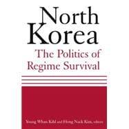 Immagine del venditore per North Korea: The Politics of Regime Survival: The Politics of Regime Survival venduto da eCampus