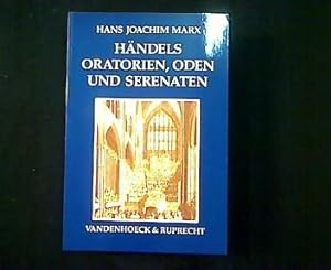 Bild des Verkufers fr Hndels Oratorien, Oden und Serenaten. Ein Kompendium. zum Verkauf von Antiquariat Matthias Drummer