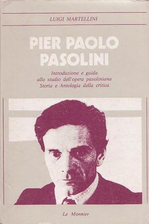 PIER PAOLO PASOLINI by MARTELLINI LUIGI: ottimo Brossura prima edizione ...