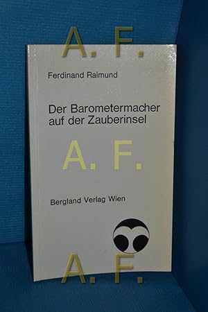 Seller image for Der Barometermacher auf der Zauberinsel, Zauberposs ein zwei Aufzgen for sale by Antiquarische Fundgrube e.U.