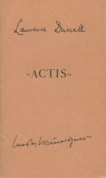 Briefwechsel über "Actis"Übersetzung der Briefe Lawrence Durrells a.d. Engl. von Robert Schnorr. ...