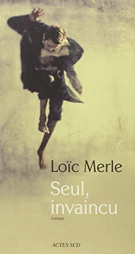 Seller image for Seul invaincu for sale by librairie philippe arnaiz