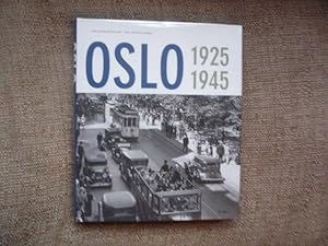 Seller image for Oslo 1925-1945 for sale by Peter Rhodes