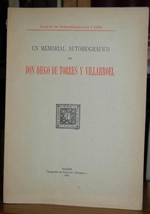 Bild des Verkufers fr UN MEMORIAL AUTOBIOGRAFICO DE DON DIEGO DE TORRES Y VILLARROEL zum Verkauf von Fbula Libros (Librera Jimnez-Bravo)