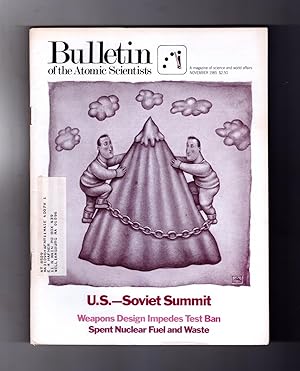 Seller image for The Bulletin of the Atomic Scientists. November, 1985. Anita Kunz cover art. U.S.-Soviet Summit (11th); Weapons Design Impedes Test Ban; Spent Nuclear Fuel and Waste; Gorbachev's Policy Innovations; Sea Provocations; Les Aspin; Pugwash Council for sale by Singularity Rare & Fine