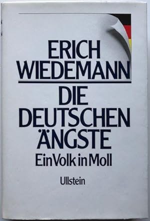 Bild des Verkufers fr Die deutschen ngste. Ein Volk in Moll. zum Verkauf von Antiquariat Lohmann