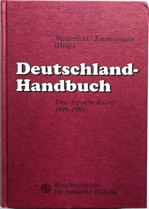 Bild des Verkufers fr Deutschland-Handbuch. Eine doppelte Bilanz 1949 - 1989. zum Verkauf von Antiquariat Lohmann