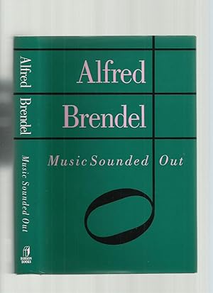 Music Sounded Out: Essays, Lectures, Interviews, Afterthoughts