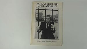 Seller image for FAMOUS RECTORS OF ST. ANDREWS for sale by Goldstone Rare Books