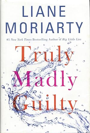 Seller image for Truly Madly Guilty for sale by Vandello Books, Member IOBA