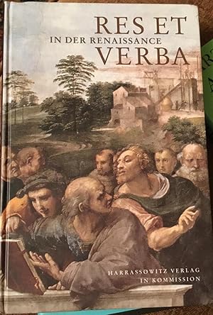 Res Et Verba in Der Renaissance (Wolfenbutteler Abhandlungen Zur Renaissanceforschung)