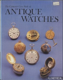 Seller image for The Camerer Cuss Book of Antique Watches for sale by Klondyke