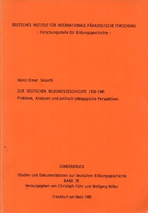 Seller image for Zur Deutschen Bildungsgeschichte 1918 - 1945 for sale by Clivia Mueller