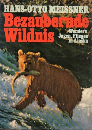 Bezaubernde Wildnis