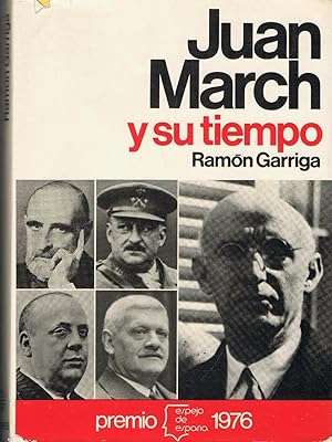 Seller image for JUAN MARCH Y SU TIEMPO for sale by Librera Torren de Rueda