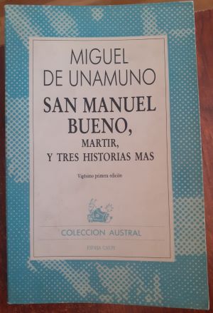 Imagen del vendedor de San Manuel Bueno, mrtir, y tres historias mas a la venta por Librera Ofisierra