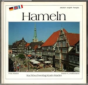 Hameln. Fotos: Fritz Mader; Text: Hans-C. Hoffmann. [Übers.: Engl.: Michael Meadows. Franz: Mirei...