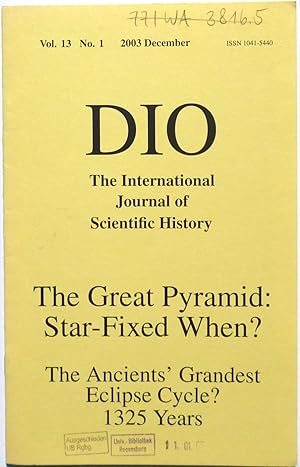 On the Orientation of Early Egyptian Pyramids. / Vast Eclipse Cycles. in: DIO : The International...