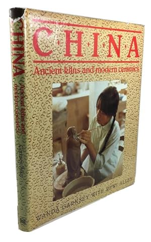 Imagen del vendedor de China: Ancient Kilns and Modern Ceramics: A Guide to the Potteries a la venta por McBlain Books, ABAA