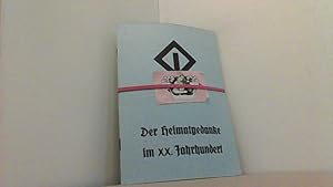 Imagen del vendedor de Der Heimatgedanke im XX. Jahrhundert. Ein Vortrag vor der Deutschglubigen Gemeinschaft. a la venta por Antiquariat Uwe Berg