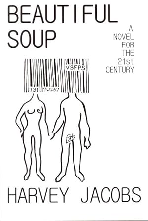 Imagen del vendedor de Beautiful Soup: A Novel for the 21st Century a la venta por Ziesings